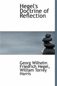 Hegel's Doctrine of Reflection