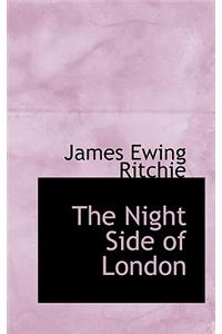 The Night Side of London