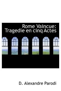 Rome Vaincue