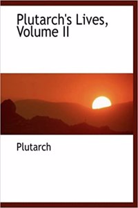Plutarch's Lives, Volume II