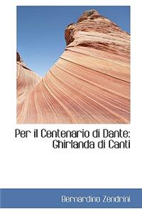 Per Il Centenario Di Dante