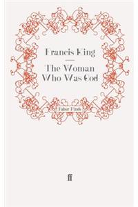 The Woman Who Was God
