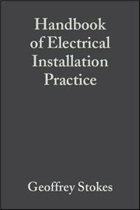 Handbook of Electrical Installation Practice