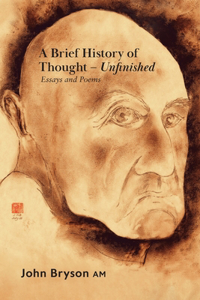 Brief History of Thought - Unfinished