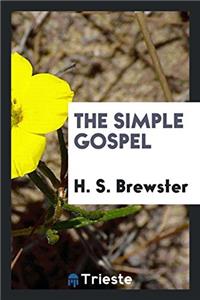 THE SIMPLE GOSPEL