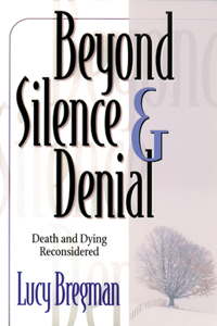 Beyond Silence and Denial