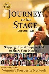 Journey to the Stage - Volume Two