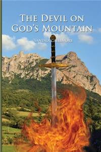 Devil On God's Mountain