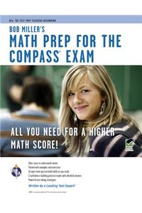 Bob Miller's Math Prep for the Compass Exam