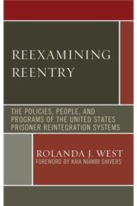 Reexamining Reentry