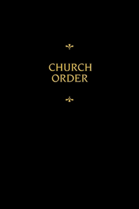 Chemnitz's Works, Volume 9 (Church Order)
