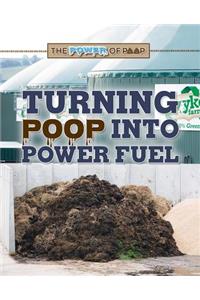 Turning Poop Into Power Fuel