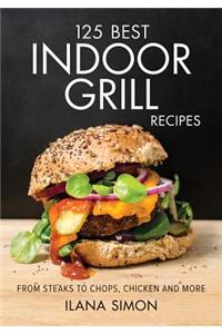 125 Best Indoor Grill Recipes