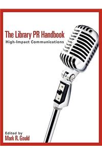 The Library PR Handbook