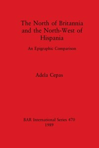 North of Britannia and the North-West of Hispania