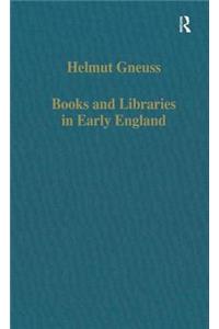 Books and Libraries in Early England