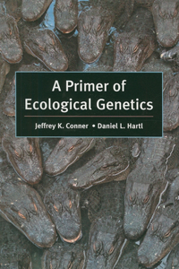 Primer of Ecological Genetics