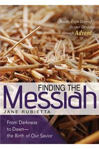 Finding the Messiah