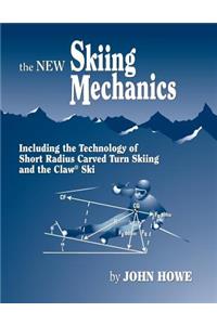 New Skiing Mechanics