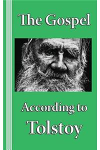 The Gospel according to Tolstoy