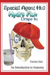Special Agent H20 Hydro Flux Drops in