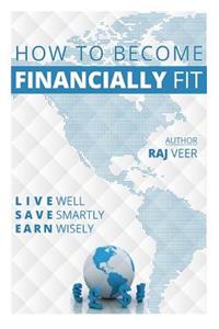How To Become Financially Fit