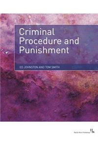 Criminal Procedure and Punishment