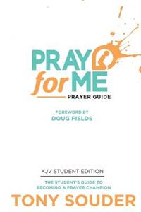 Pray for Me KJV Student Edition