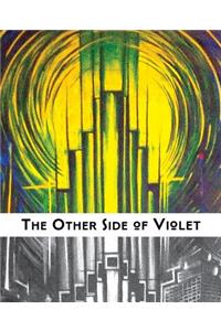 The Other Side of Violet