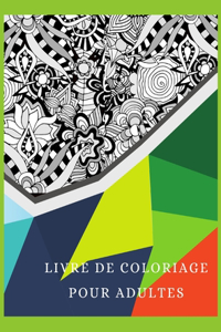 Livre de coloriage pour adultes