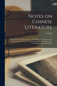 Notes on Chinese Literature