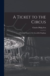 Ticket to the Circus