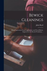 Bewick Gleanings