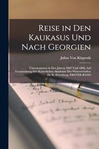 Reise in Den Kaukasus Und Nach Georgien