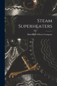 Steam Superheaters