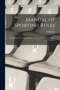 Manual of Sporting Rules