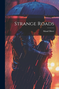 Strange Roads