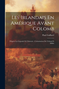 Les Irlandais En Amérique Avant Colomb