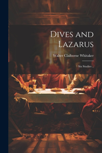 Dives and Lazarus