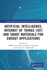 Artificial Intelligence, Internet of Things (Iot) and Smart Materials for Energy Applications