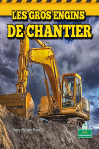 Les Gros Engins de Chantier