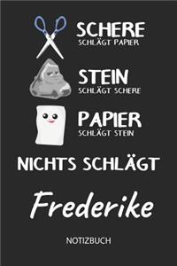 Nichts schlägt - Frederike - Notizbuch