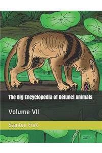 Big Encyclopedia of Defunct Animals