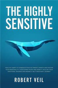 Highly Sensitive