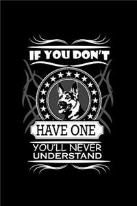 if you don't have one you'll never understand