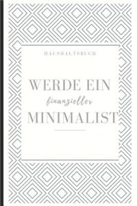 Haushaltsbuch Werde Ein Finanzieller Minimalist
