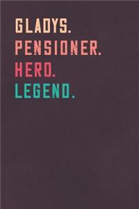 Gladys. Pensioner. Hero. Legend.