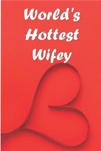 World's Hottest Wifey