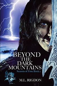 Beyond the Dark Mountains