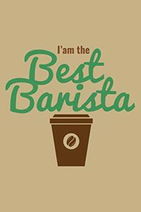 I Am The Best Barista